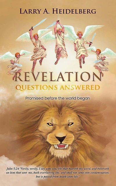 Revelation Questions Answered: Promised Before the World Began