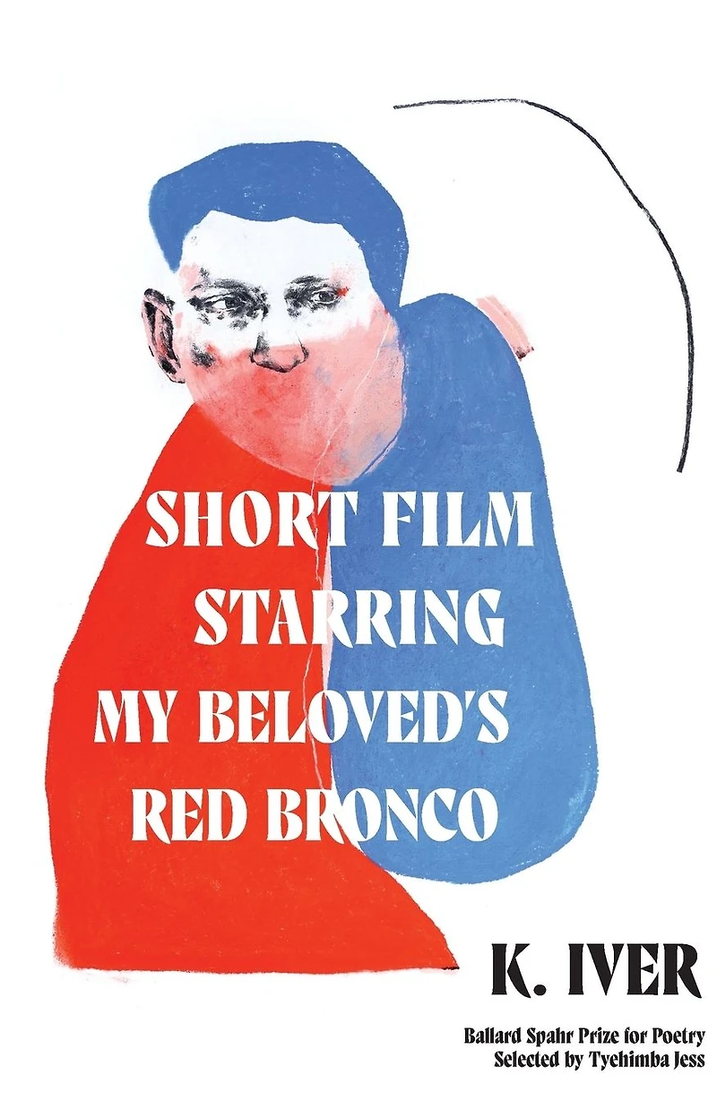 Short Film Starring My Beloved's Red Bronco