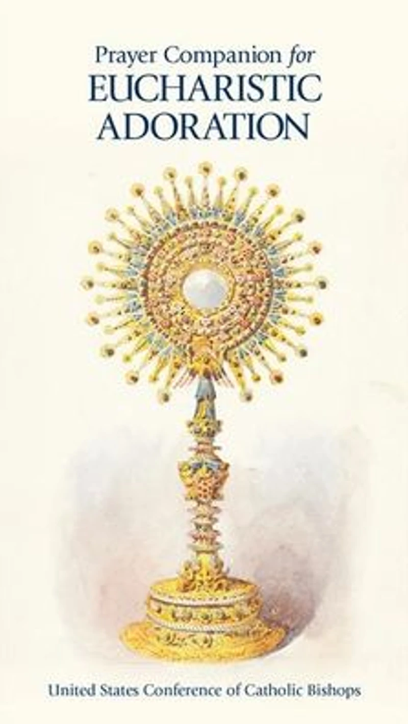 Prayer Companion for Eucharistic Adoration
