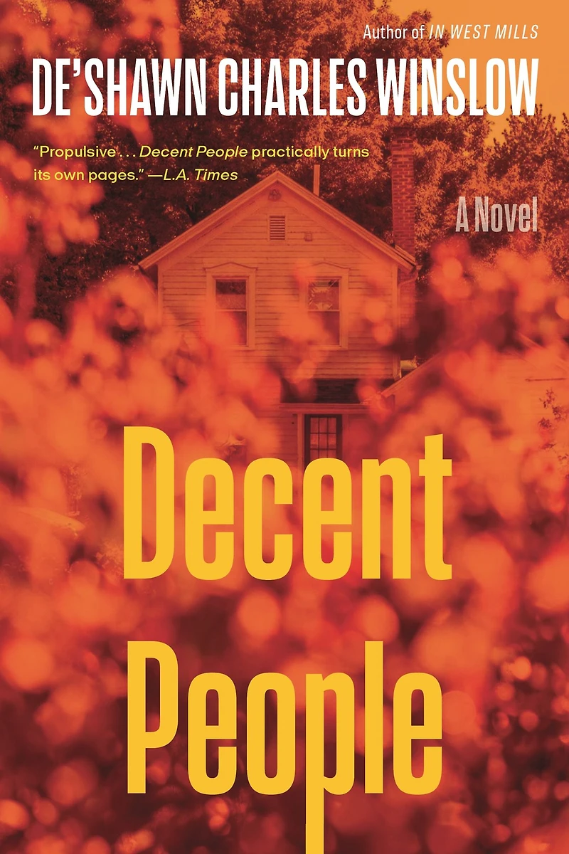 Decent People: A Novel