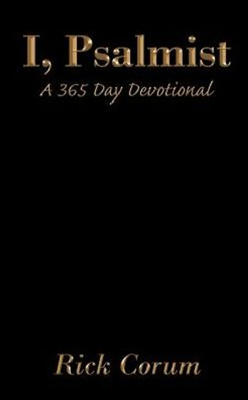 I, Psalmist: A 365 Day Devotional