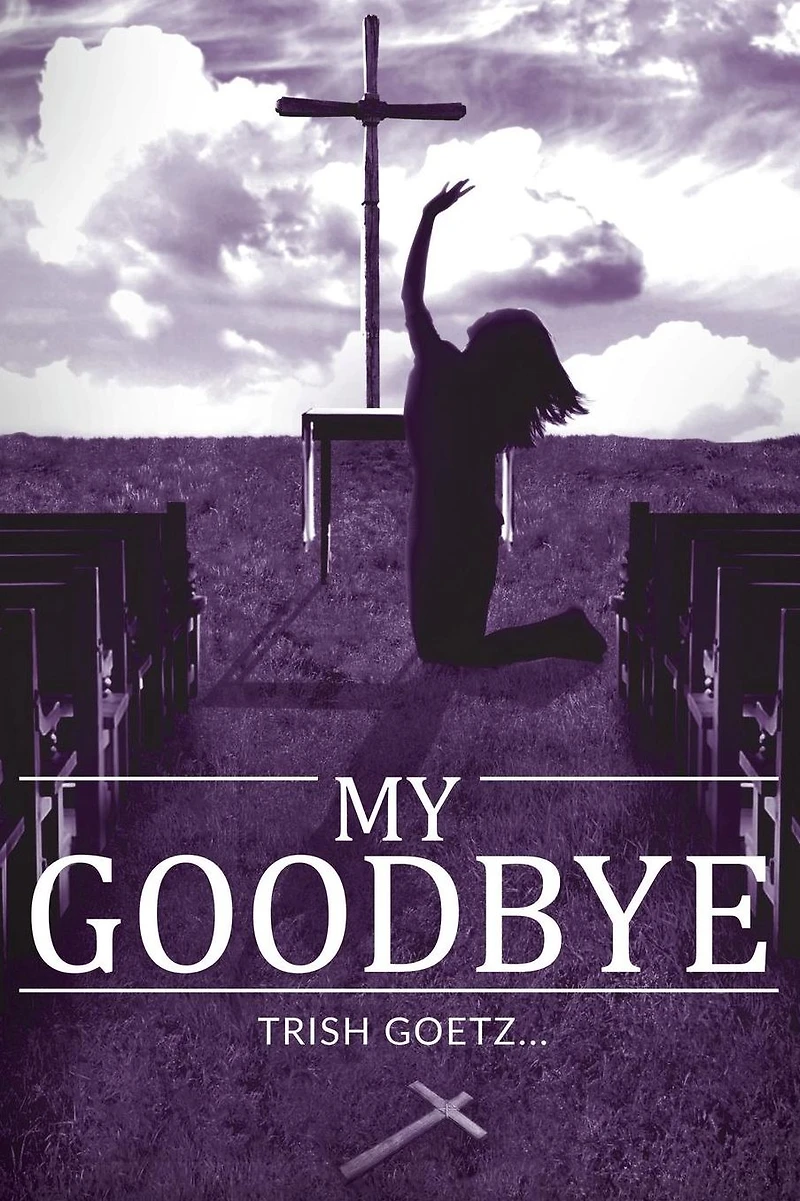 My Goodbye