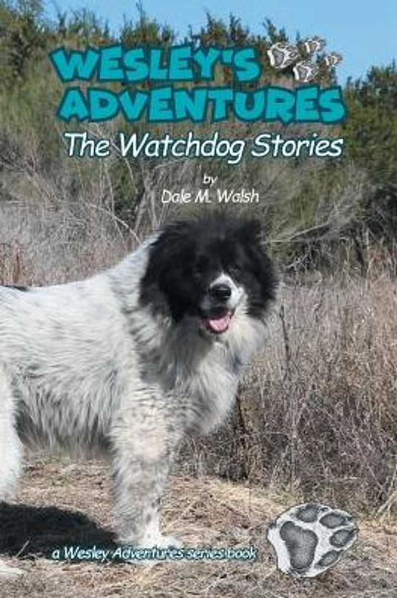 Wesley's Adventures: The Watchdog Stories