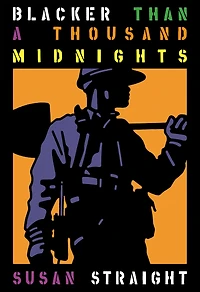 Blacker Than A Thousand Midnights: Novel
