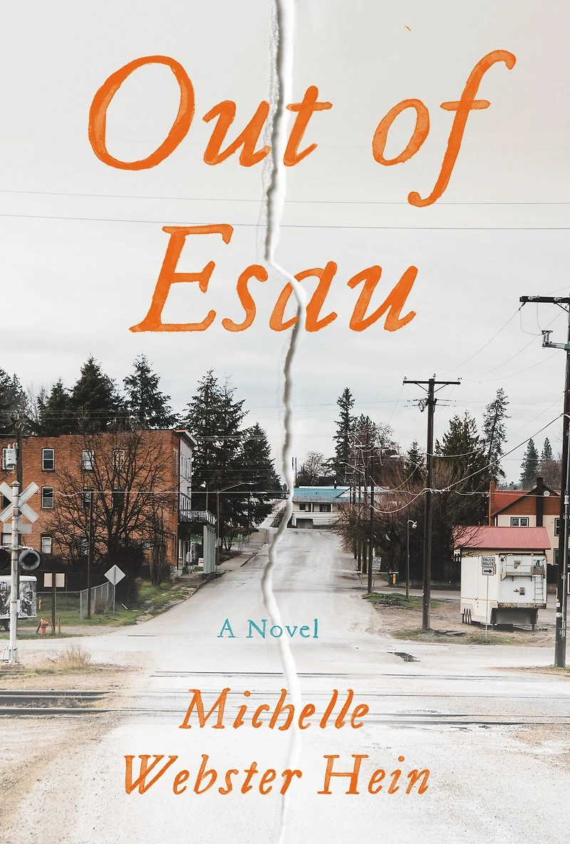 Out of Esau: A Novel