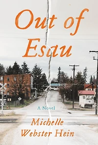 Out of Esau: A Novel