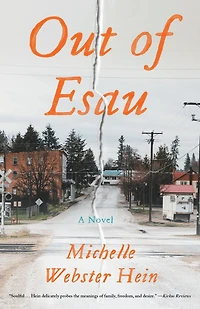 Out of Esau: A Novel