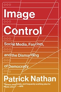 Image Control: Art, Fascism, and the Right to Resist