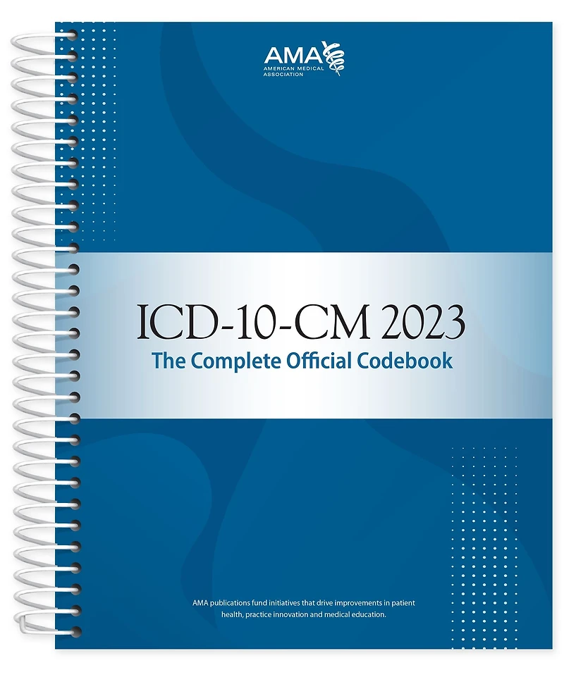 ICD-10-CM 2023 The Complete Official Codebook