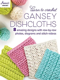 Learn to Crochet Gansey Dishcloths