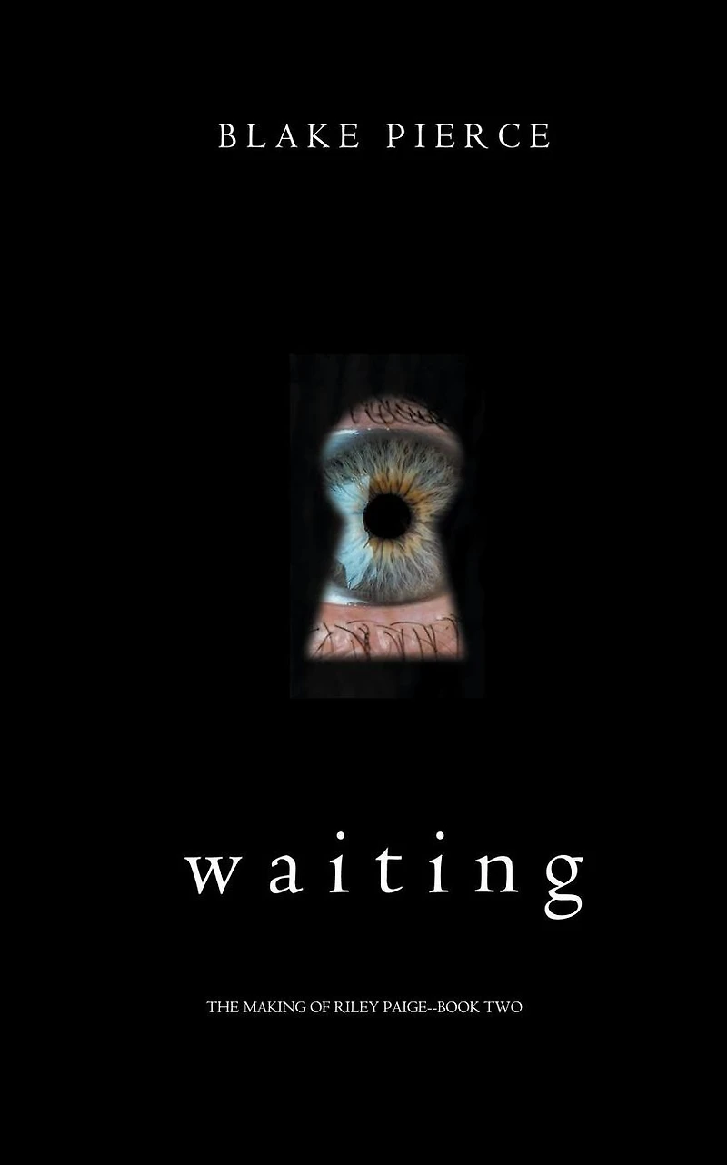 Waiting (The Making of Riley Paige-Book 2)