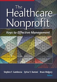 The Healthcare Nonprofit: Keys to Effective Management