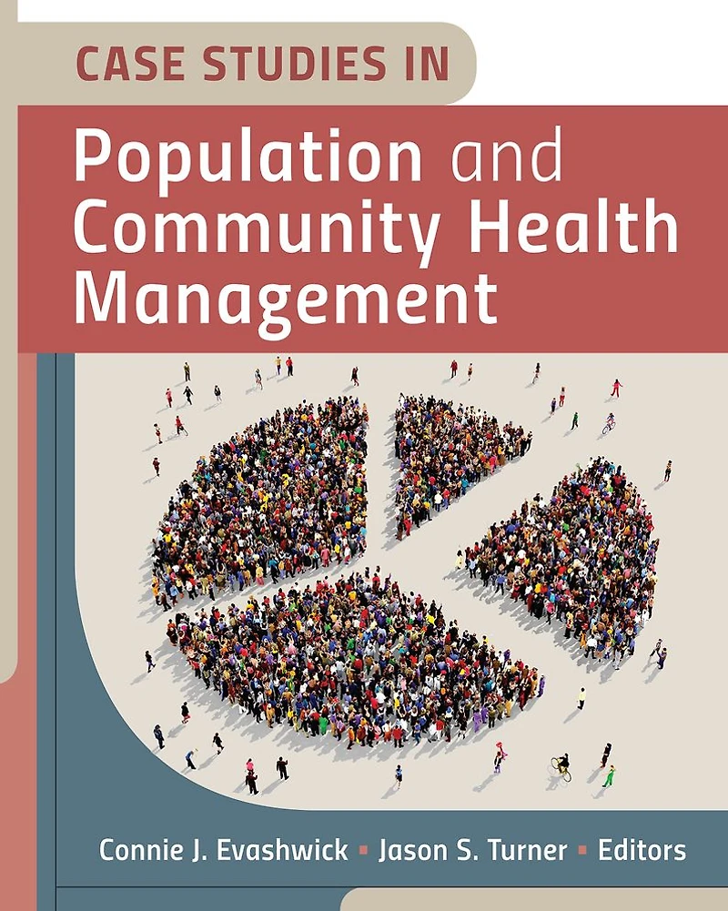 Case Studies Population and Community Health Management