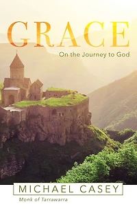 Grace: On the Journey to God