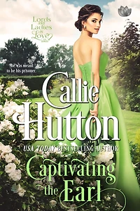 Captivating the Earl (Lords & Ladies Love #5)