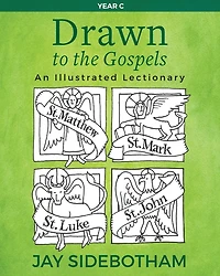 Drawn to the Gospels: An Illustrated Lectionary (Year B)