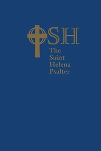 the Saint Helena Psalter: A New Version of Psalms Expansive Language