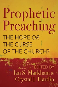 Prophetic Preaching: the Hope or Curse of Church?