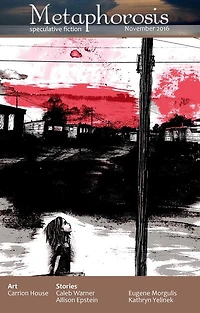 Metaphorosis November 2016