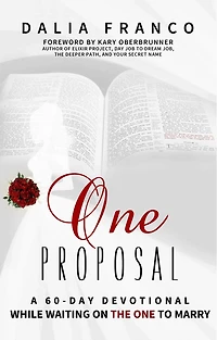 One Proposal: While Waiting On The One To Marry