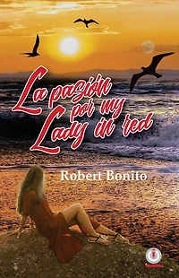 La pasion por My Lady Red