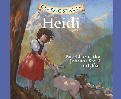 Heidi (Classic Starts Series)