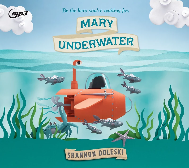 Mary Underwater: A Novel