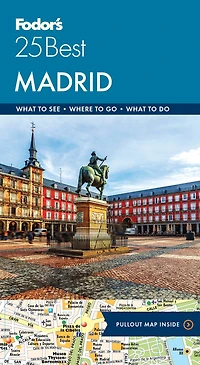 Fodor's Madrid 25 Best