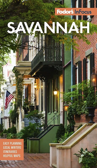 Fodor's Focus Savannah: with Hilton Head & the Lowcountry
