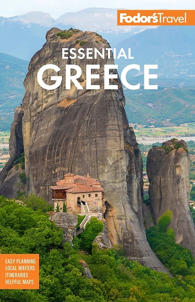 Fodor's Essential Greece: with the Best of Islands
