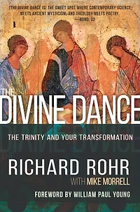 The Divine Dance: Trinity and Your Transformation