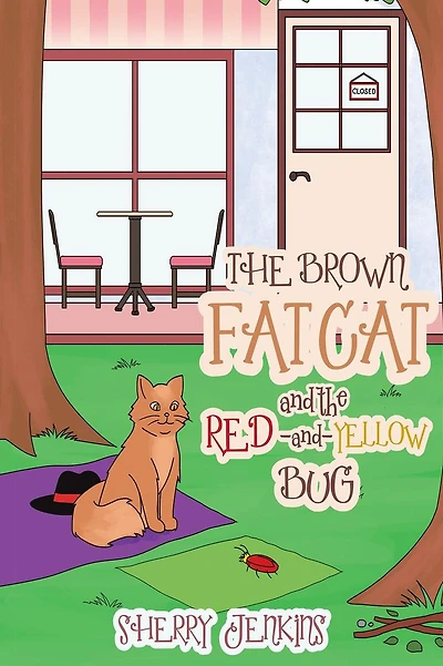 The Brown Fat Cat and the Red-and-Yellow Bug