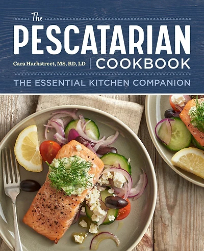 The Pescatarian Cookbook: Essential Kitchen Companion