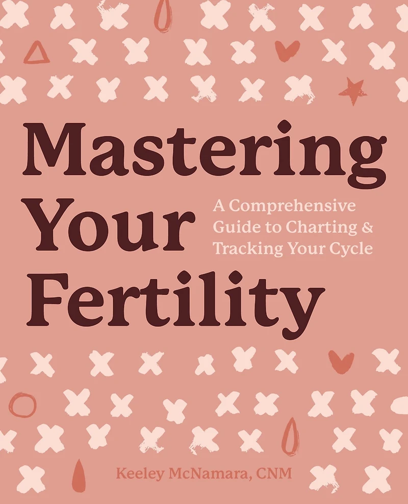 Mastering Your Fertility: A Comprehensive Guide to Charting & Tracking Cycle