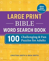 Large Print Bible Word Search Book: 100 Challenging and Fun Puzzles for Adults