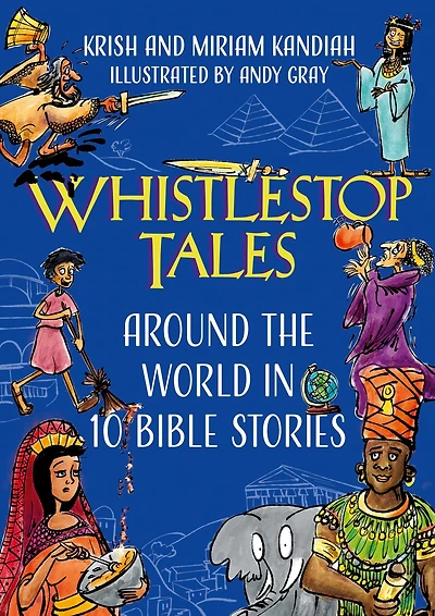 Whistlestop Tales: Around the World in 10 Bible Stories