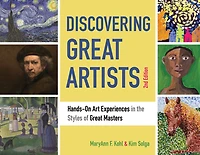 Discovering Great Artists: Hands-On Art Experiences the Styles of Masters