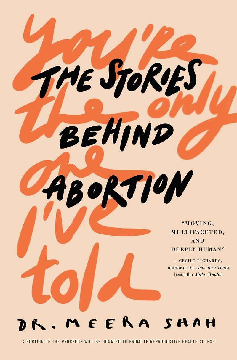 You're The Only One I've Told: Stories Behind Abortion