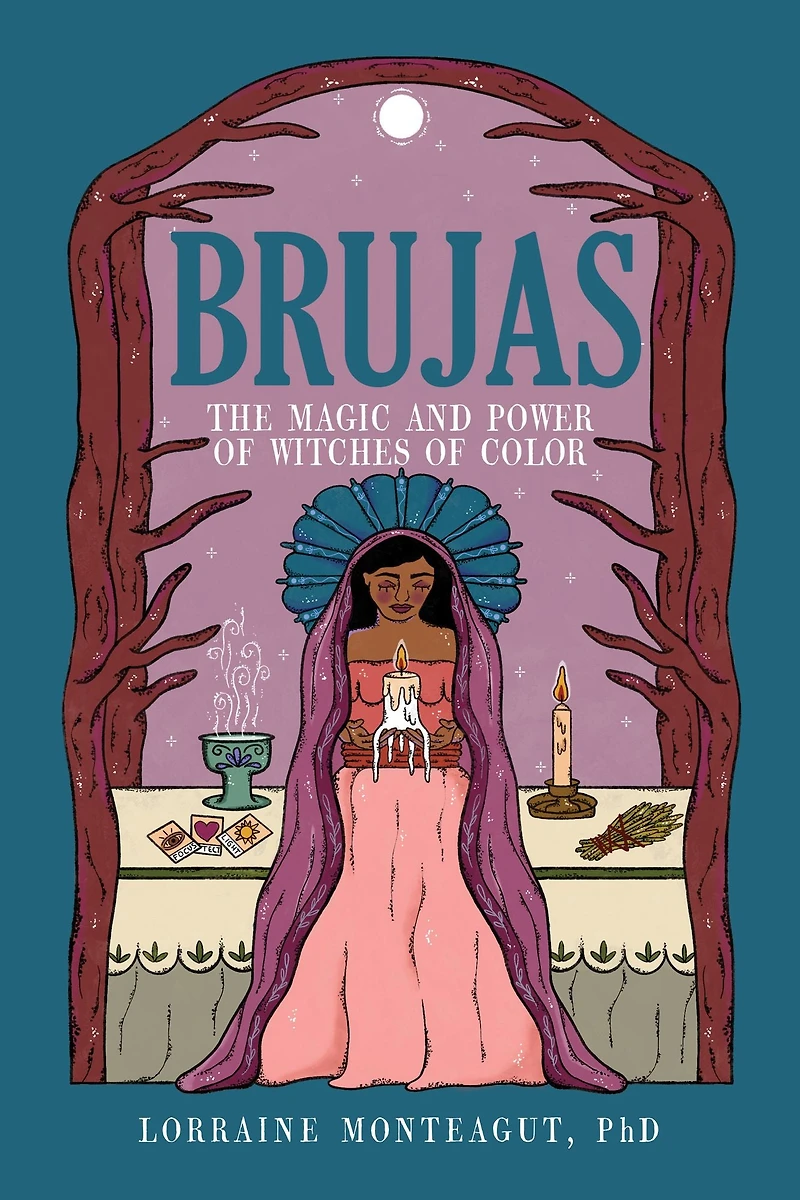 Brujas: The Magic and Power of Witches Color