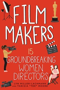 Film Makers: 15 Groundbreaking Women Directors