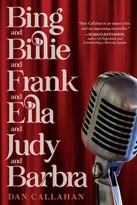 Bing and Billie Frank Ella Judy Barbra
