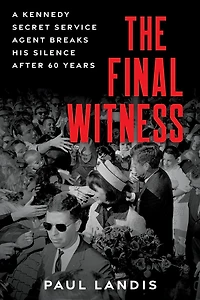 The Final Witness: A Kennedy Secret Service Agent Breaks His Silence After Sixty Years