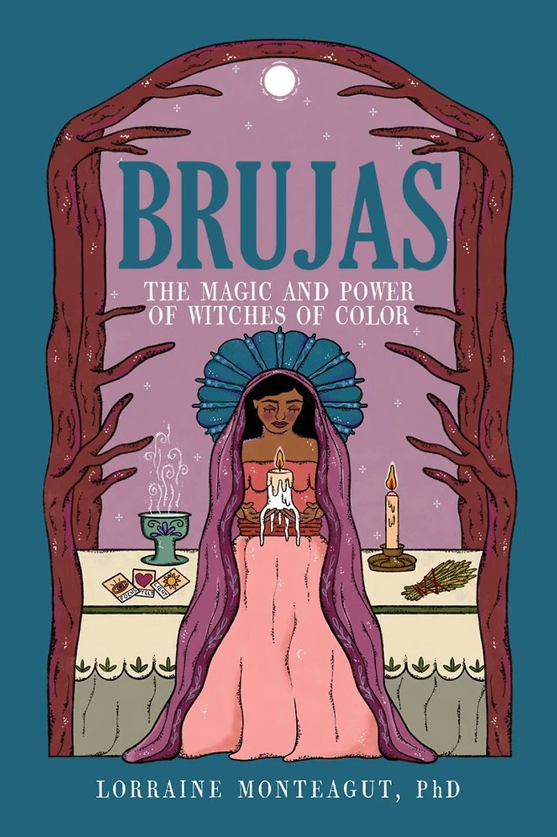 Brujas: The Magic and Power of Witches Color
