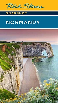 Rick Steves Snapshot Normandy