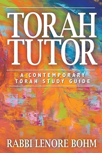 Torah Tutor: A Contemporary Study Guide
