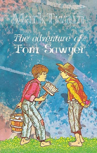 The Adventure of Tom Sawyer