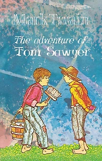 The Adventure of Tom Sawyer