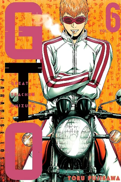 GTO Paradise Lost: Volume 6