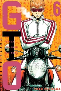GTO Paradise Lost: Volume 6