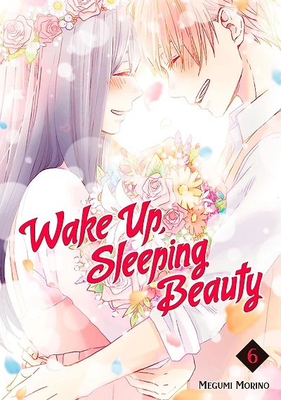 Wake Up, Sleeping Beauty, Volume 6